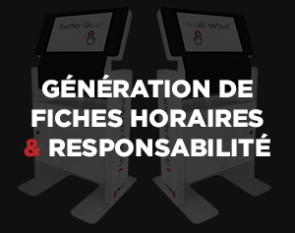 Borne interactives generation fiches horaires - responsabilité - IPM France